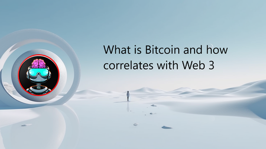 Understanding Bitcoin and its Connection to Web 3 🌐💡